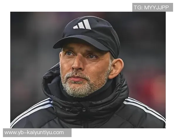 切尔西前教练图赫尔或将接替阿莫林担任国家队主帅 切尔西前教练图赫尔或将接替阿莫林担任国家队主帅